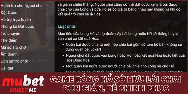 Game rồng hổ sở hữu lối chơi đơn giản, bất cứ ai cũng có thể chinh phục